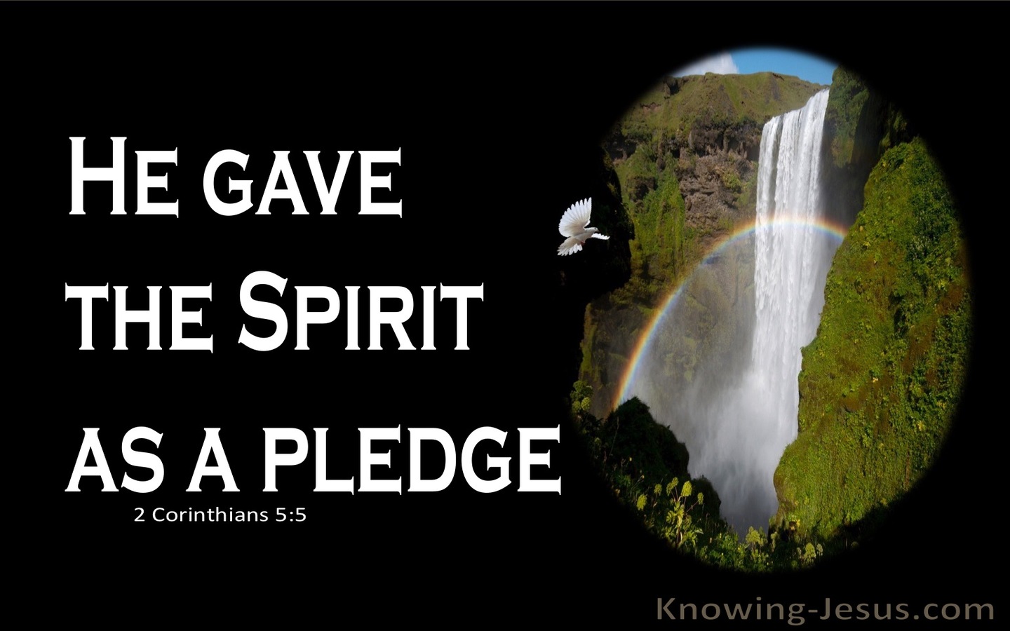 2 Corinthians 5:5 He Gave The Spirit As A Pledge (black)
